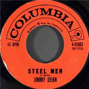 Jimmy Dean - Steel Men