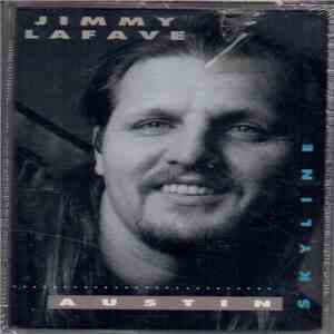 Jimmy LaFave - Austin Skyline