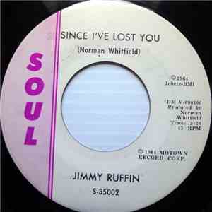 Jimmy Ruffin - Since I've Lost You