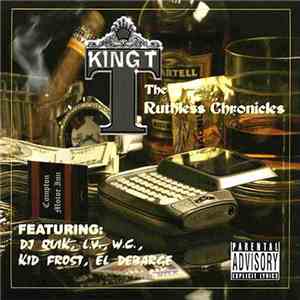 King T - The Ruthless Chronicles
