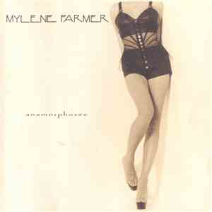 Mylene Farmer - Anamorphosée