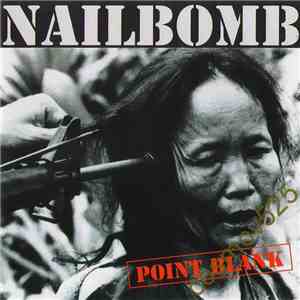 Nailbomb - Point Blank