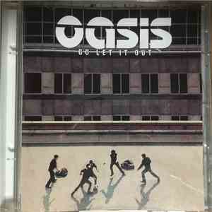 Oasis - Go Let It Out