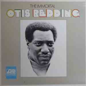 Otis Redding - The Immortal Otis Redding