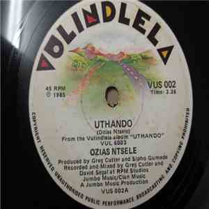 Ozias - Uthando / Iyahlola Lengane