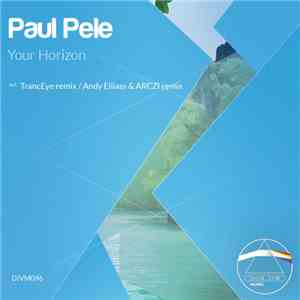 Paul Pele - Your Horizon