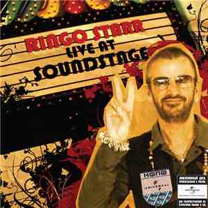 Ringo Starr - Live At Soundstage