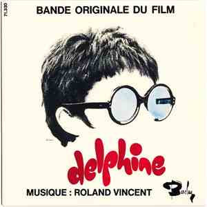 Roland Vincent - Delphine (Bande Originale Du Film)