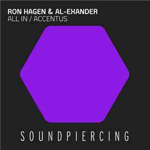 Ron Hagen & Al-Exander - All In / Accentus