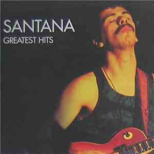 Santana - Greatest Hits