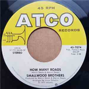 Smallwood Brothers - How Many Roads