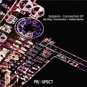 Subjects  - Connection EP