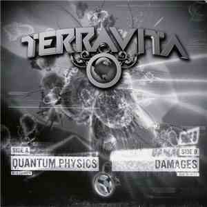 Terravita - Quantum Physics / Damages
