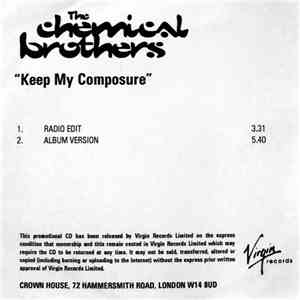 The Chemical Brothers - Keep My Composure