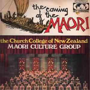 The Church College Of New Zealand Maori Culture Group - The Coming Of The Maori