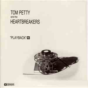 Tom Petty And The Heartbreakers - Playback