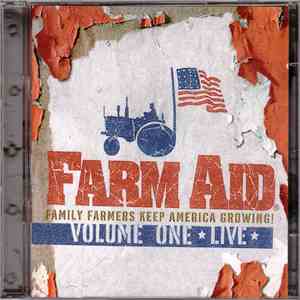 Various - Farm Aid; Volume One ★ Live ★