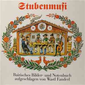Various - Wastl Fanderl - Stubenmusi