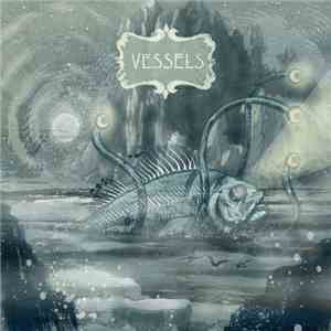 Vessels - Two Words & A Gesture