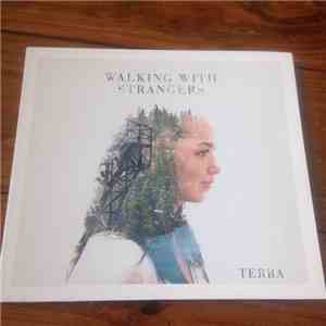 Walking With Strangers - Terra