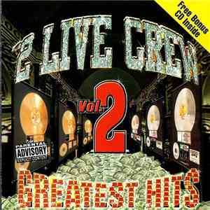 2 Live Crew - Greatest Hits Vol. 2