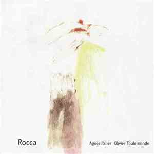 Agnès Palier / Olivier Toulemonde - Rocca