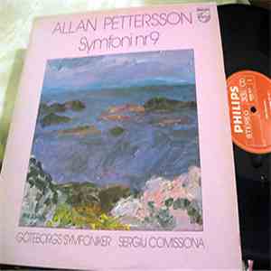 Allan Pettersson, Göteborgs Symfoniker, Sergiu Comissiona - Symfoni Nr 9