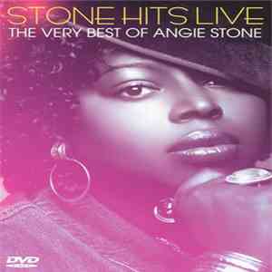 Angie Stone - Stone Hits Live - The Very Best Of Angie Stone