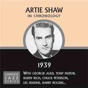 Artie Shaw - In Chronology - 1939
