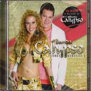 Banda Calypso - Eternos Namorados