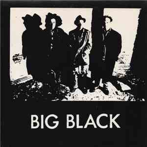 Big Black - Peel Session