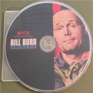 Bill Burr - I'm Sorry You Feel That Way
