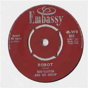Bud Ashton And His Group - Robot / Foot Tapper