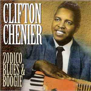 Clifton Chenier - Zodico Blues & Boogie