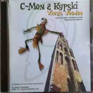 C-Mon & Kypski - Vinyl Voodoo Live at the Dom, Utrecht 9|11|2002