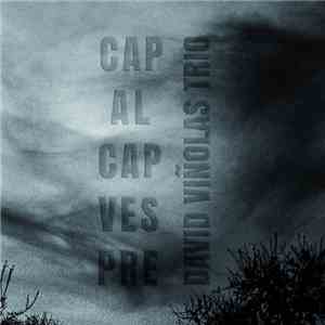 David Viñolas Trio - Cap Al Capvespre