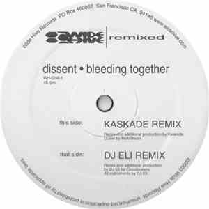 Dissent - Bleeding Together