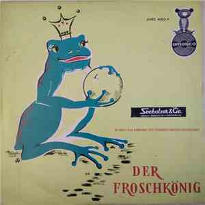 Ensemble des österreichischen Schulfunks - Der Froschkönig