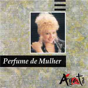 Ágata - Perfume De Mulher