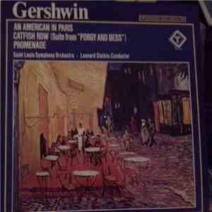Gershwin / Saint Louis Symphony Orchestra / Leonard Slatkin - An American I ...