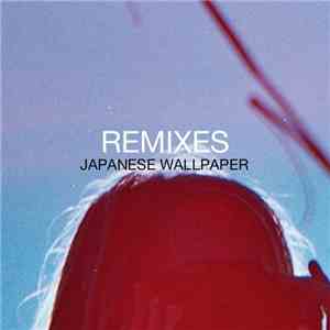 Japanese Wallpaper - Remixes