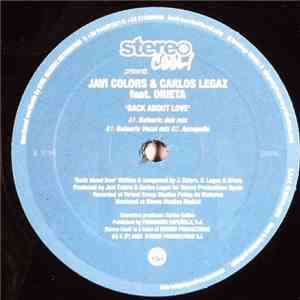 Javi Colors & Carlos Legaz Feat. Orieta - Back About Love