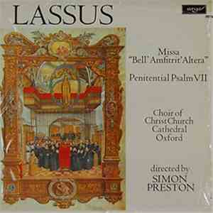 Lassus - Choir Of Christ Church Cathedral Oxford, Simon Preston - Missa 