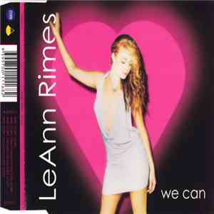 LeAnn Rimes - We Can
