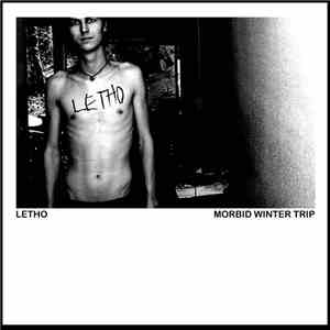 Letho  - Morbid Winter Trip