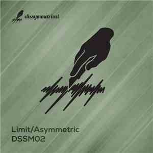 Limit  / Asymmetric - Dissymmetrical 02