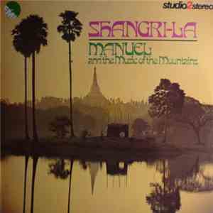 Manuel And The Music Of The Mountains - Shangri-La
