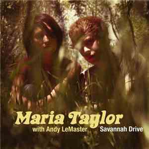 Maria Taylor With Andy LeMaster - Savannah Drive