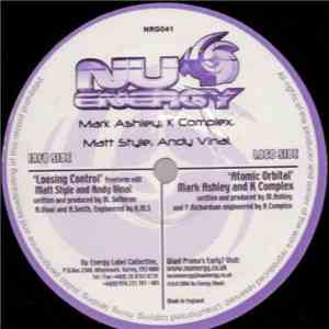 Mark Ashley And K Complex / Matt Style And Andy Vinal - Atomic Orbital / Lo ...