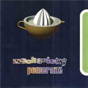 Mechanický Pomeranč - Mechanický pomeranč